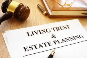 What Should I Know about a Living Trust?